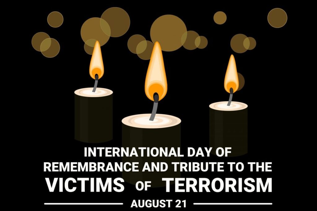 International Day of Remembrance and Tribute to the Victims of Terrorism 2021: History and Significance