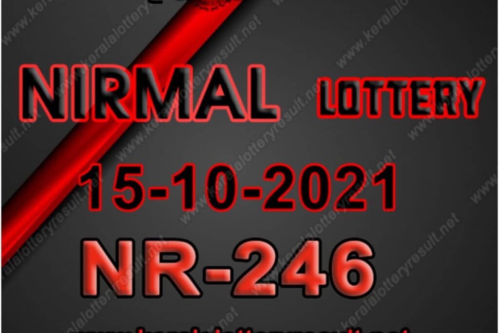 Kerala Nirmal NR-246 Lottery Result 2021 Live Updates: Check Winning Numbers for October 15