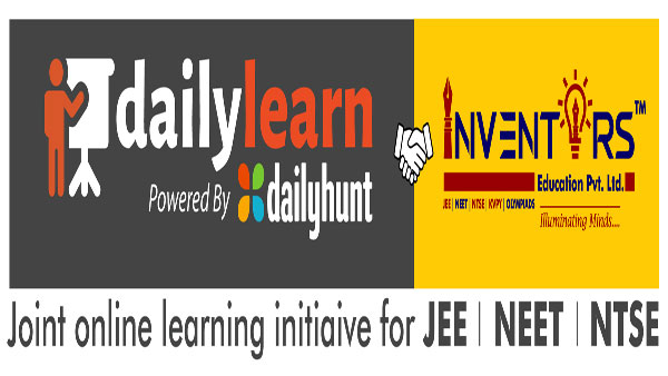 Dailylearn,  Inventors collaboration to help lakhs to crack JEE, NEET exams