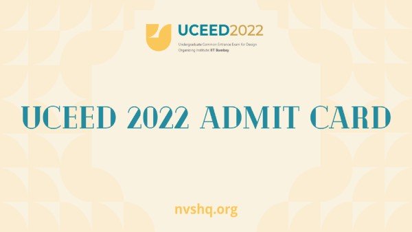 UCEED admit card 2022 to be released on THIS date