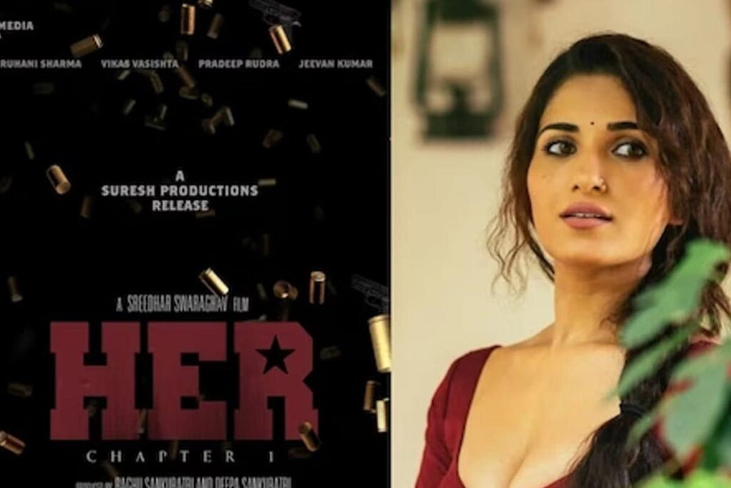 Ruhani Sharma’s HER- Chapter 1 To Be Released By Suresh Productions, Known For Drushyam Films