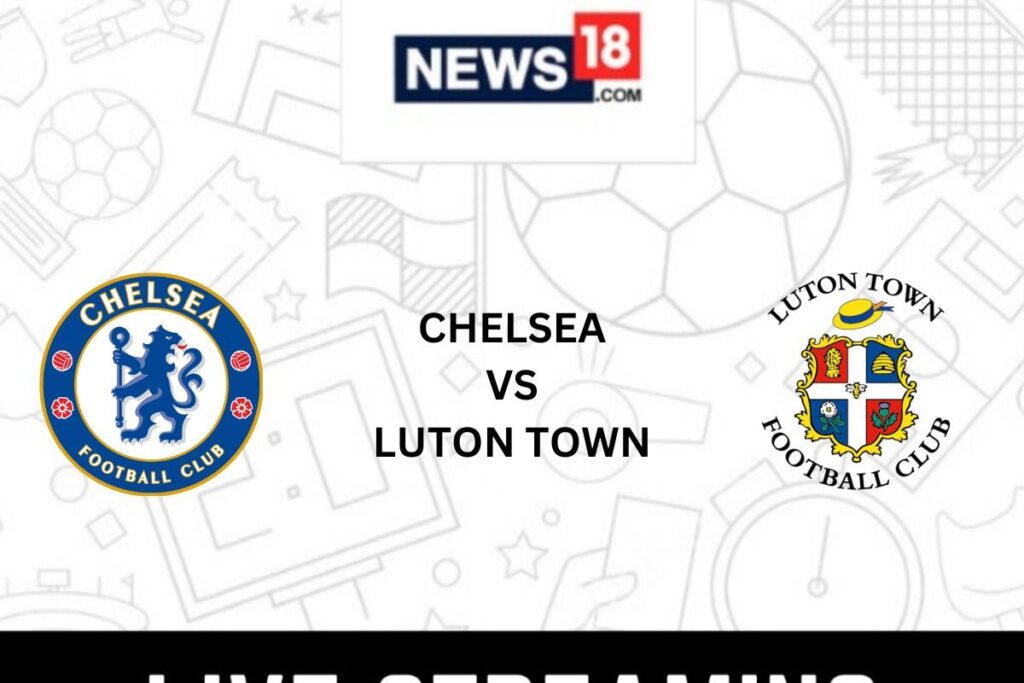 Chelsea vs Luton Town FC Live Football Streaming For Premier League Match: How to Watch Chelsea vs Luton Town FC Coverage on TV And Online