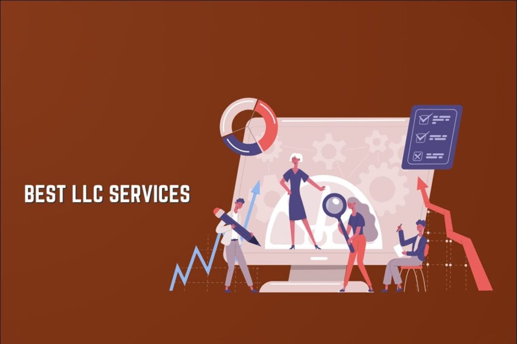 8 Best LLC Services Suited for Every Business Owner