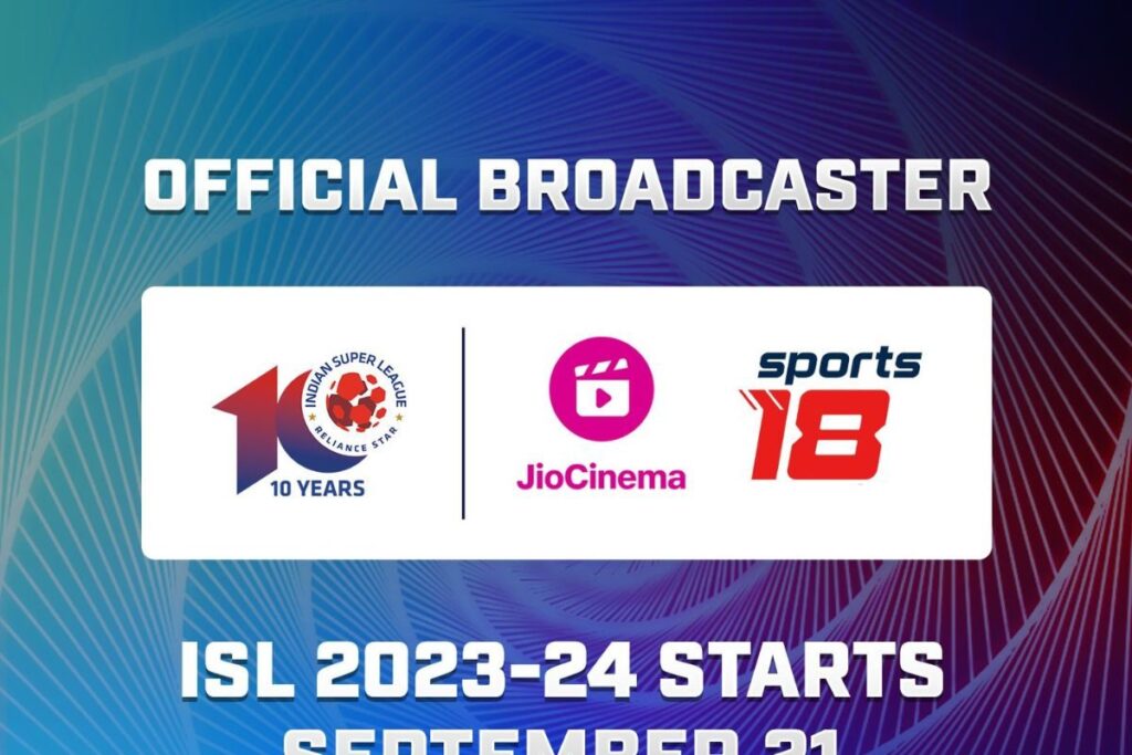 Viacom18 Announced as Official Media Rights Partner for Indian Super League by FSDL