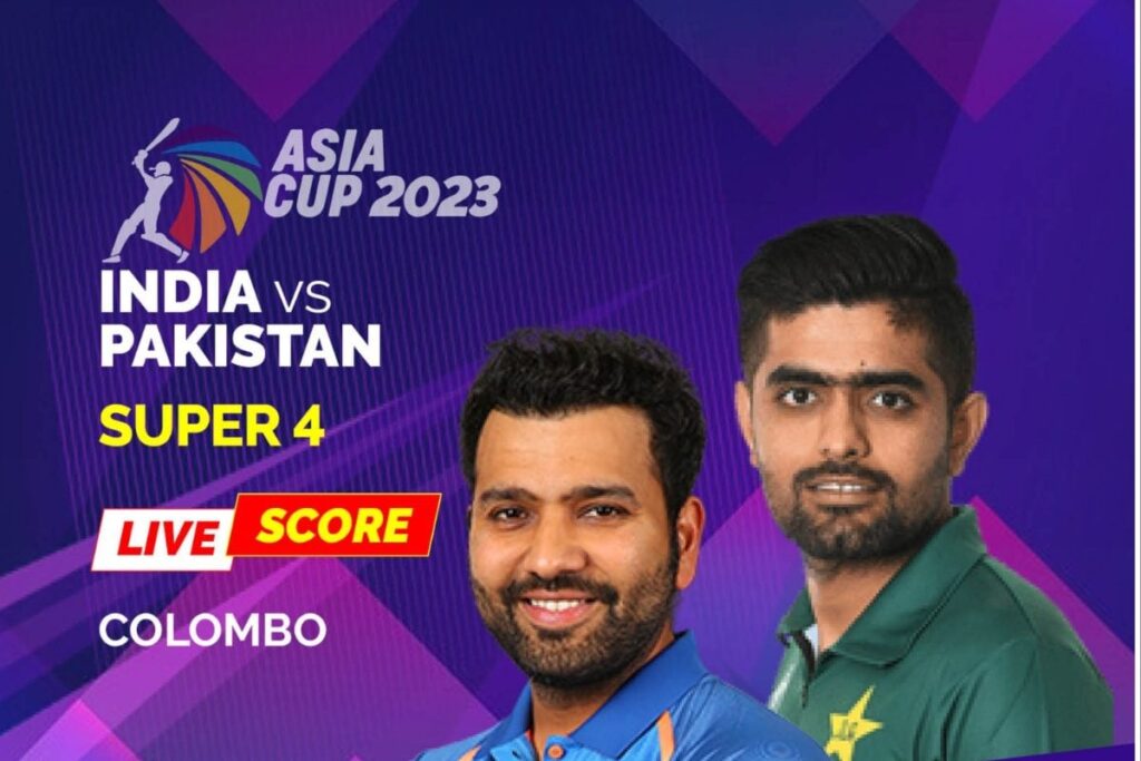 ind vs pak live score asia cup 2023 cricket match today india vs pakistan cricket live streaming weather rain forecast latest updates