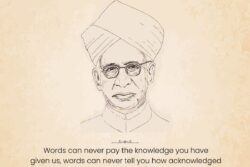 Teachers' Day 2023: 10 Inspirational Quotes by Dr Sarvepalli Radhakrishnan to Guide Us in Life!