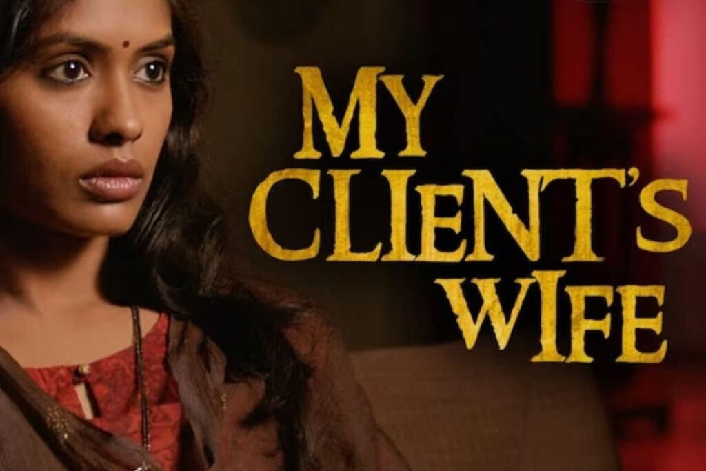 My Client’s Wife To The Last Hour, Three Suspense Thrillers On OTT You Shouldn't Miss