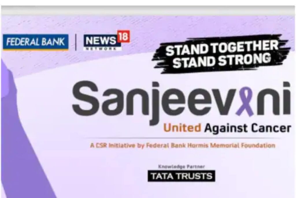 News18 Network Joins 'Sanjeevani' to Raise Awareness, Start Conversations About Cancer