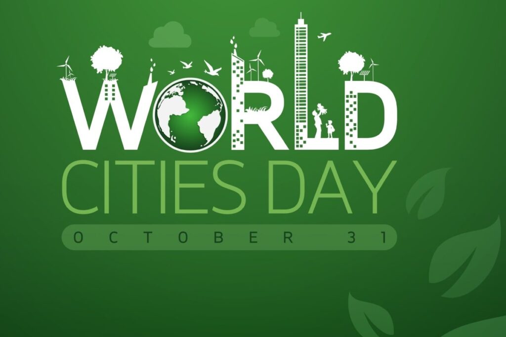 World Cities Day 2023: Theme, History and Significance
