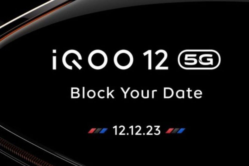 iQOO 12 5G Launch Date In India Officially Revealed: All Detail