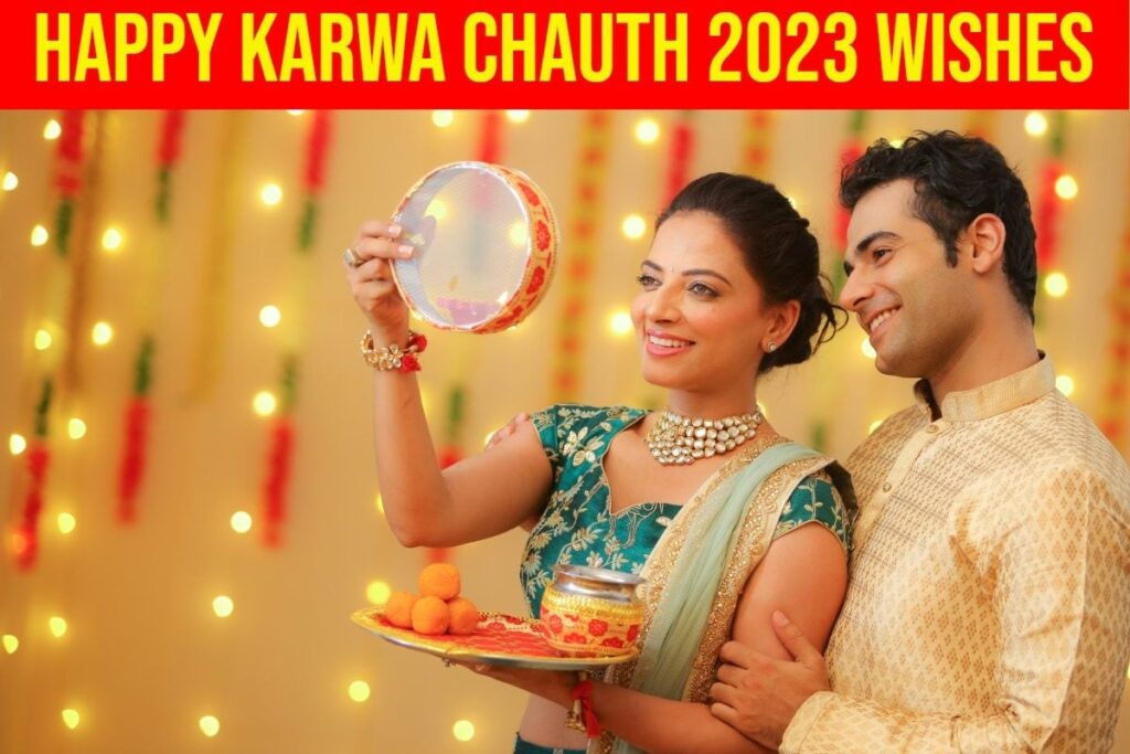 Happy Karwa Chauth 2023: Celebrate Love with These Wishes, Images, and Quotes