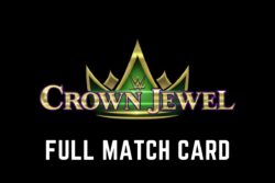 WWE Crown Jewel 2023: Full Match Card and Everything You Need to Know
