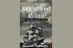 OPINION: Book Review | Exploring India’s Indenture Story