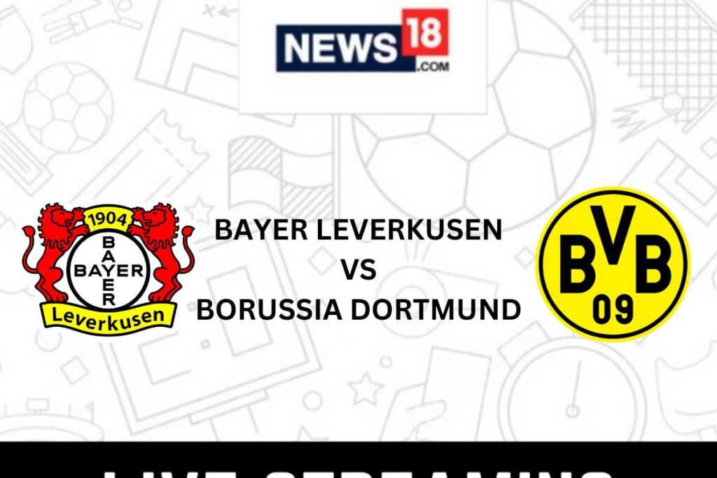 Bayer Leverkusen VS Borussia Dortmund, Live Football Streaming For Bundesliga Match: How To Watch Bayer Leverkusen VS Borussia Dortmund Coverage On TV And Online