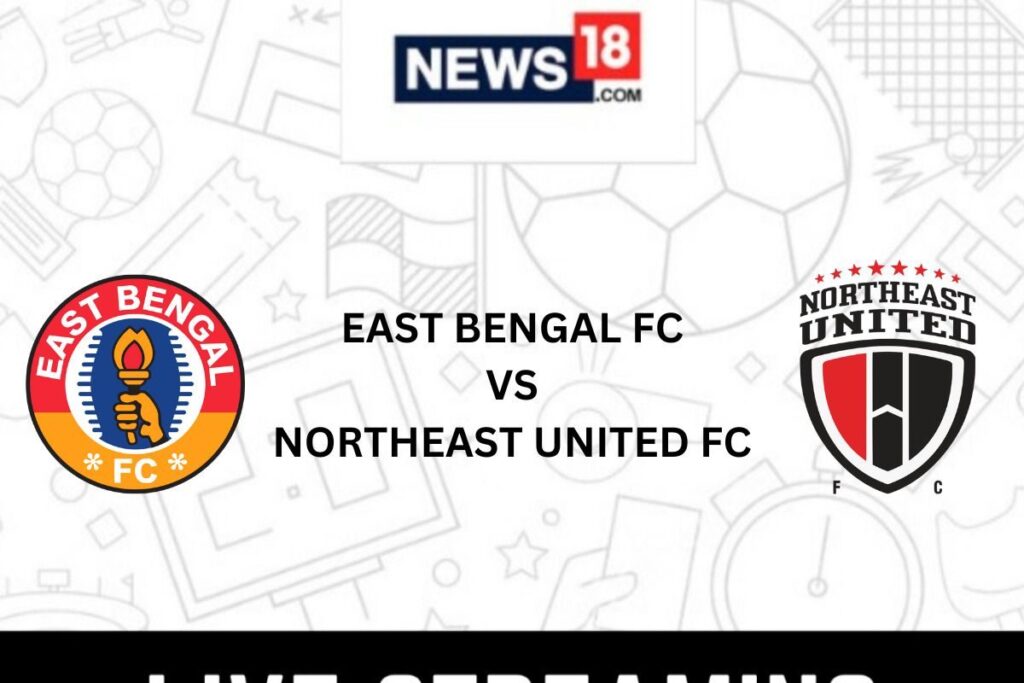 East Bengal FC VS NorthEast United FC, Live Football Streaming For Indian Super League Match: How To Watch East Bengal FC VS NorthEast United FC Coverage On TV And Online