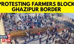 Farmer Protest: Ghazipur Border Choked With Vehicles, Protest Disrupts Lifestyle | News18 | N18V