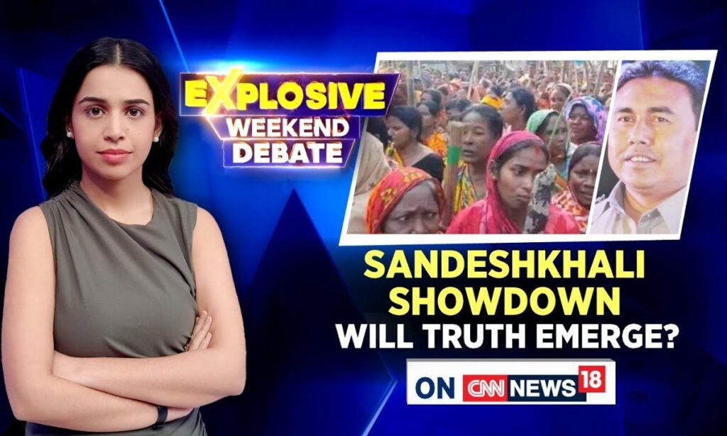 Sandeshkhali Showdown: Will Truth Emerge? | Sandeshkhali Violence | West Bengal News | News18