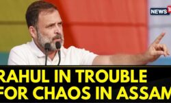Assam News: Assam CID To Issue Summon To Rahul Gandhi & Other Top Congress Leaders | News18