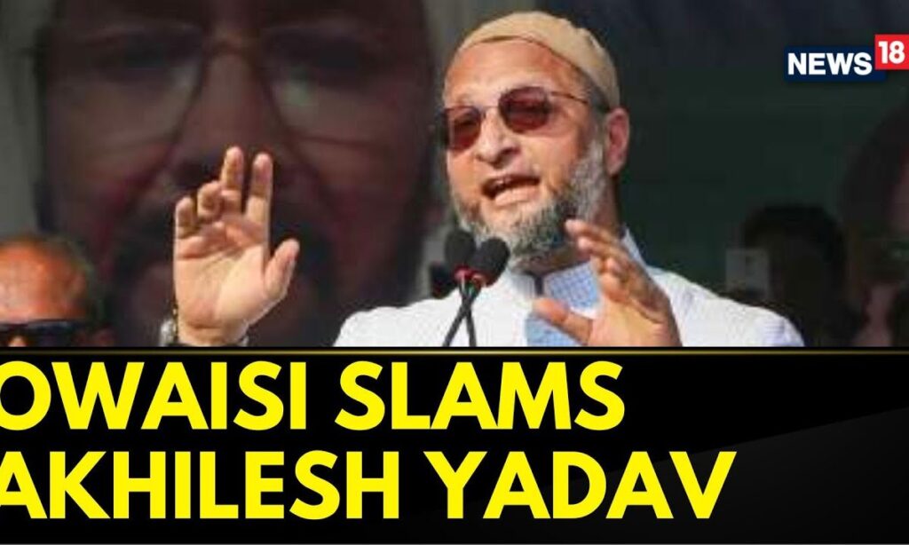 AIMIM Chief Asaduddin Owaisi Takes A Jibe At Akhilesh Yadav | Lok Sabha Elections 2024 | News18