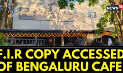 Rameshwaram Blast Case Update | Bengaluru Cafe | F.I.R Copy of Bengaluru Blast Cafe Case | News18