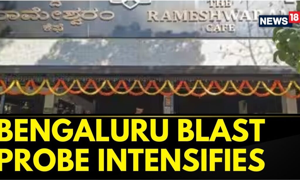 After A Low-Intensive Explosion Took Place In Whitefield’s Rameshwaram Cafe On Friday | News18