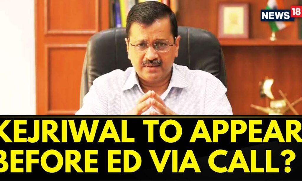 Delhi News | Delhi CM Arvind Kejriwal Says He Will Appear Before ED Only Via Video Call | News18