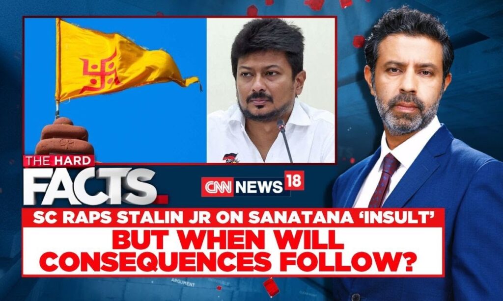 Sanatana Remarks | "You Should Know The Consequences": SC Raps DMK’s Stalin For His Comment | News18