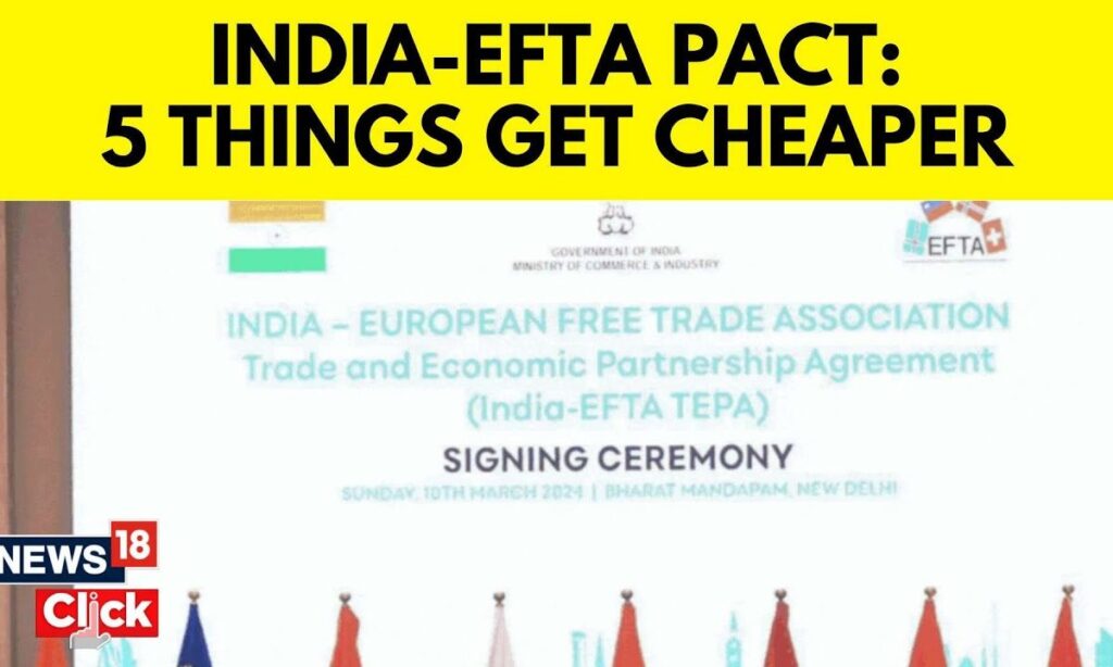India Europe Trade Deal | How India-EFTA trade pact will benefit Indians | N18v | World News