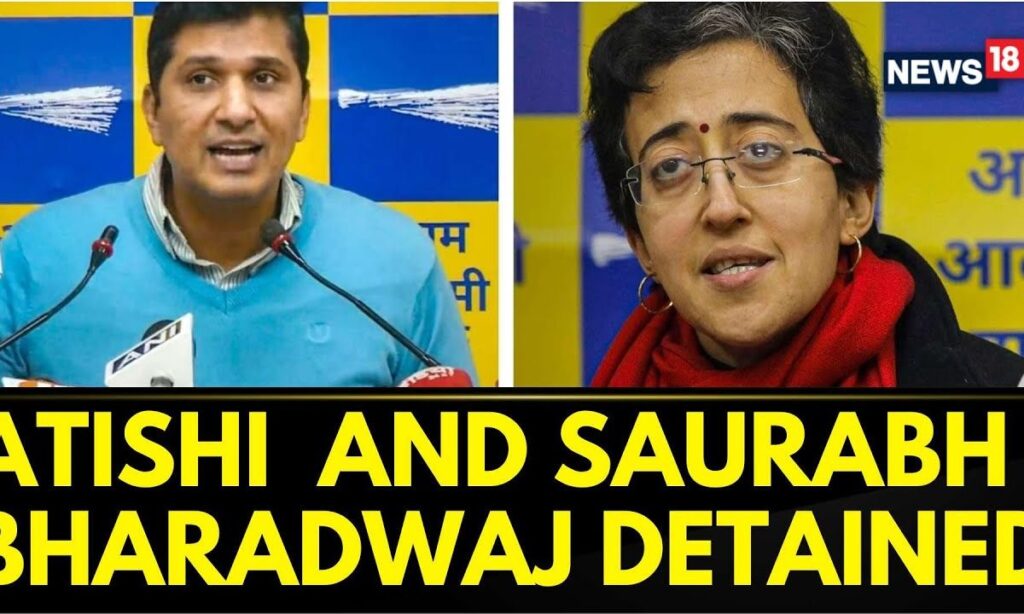 AAP Ministers Atishi Singh And Saurabh Bharadwaj Detained By Delhi Police | Arvind Kejriwal News