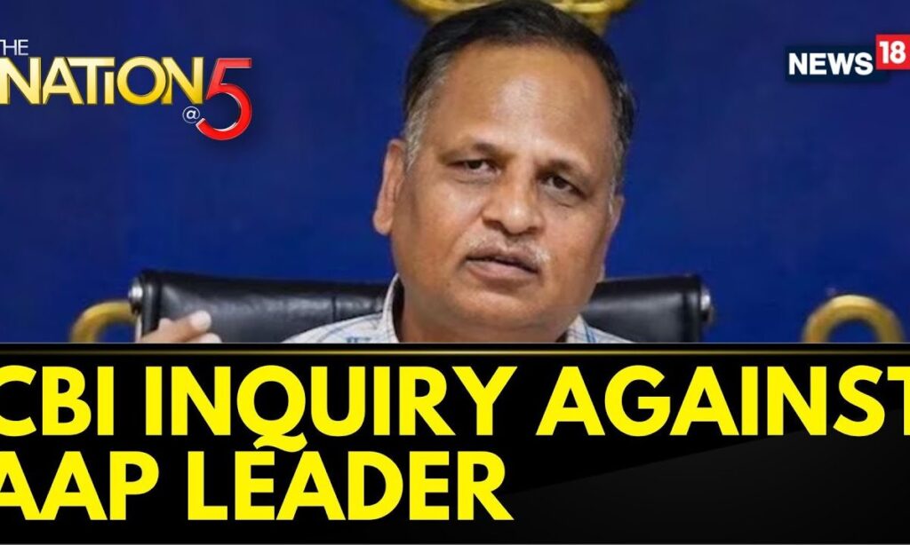 CBI News | Ministry Of Home Affairs Sanctioned A CBI Inquiry Against AAP Leader Satyendra Jain