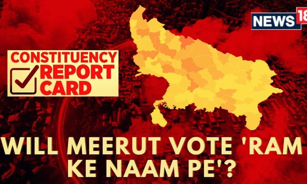 Lok Sabha Election 2024 | Will Meerut Vote On The Name Of 'Ram Mandir' | Politics | N18V | News18