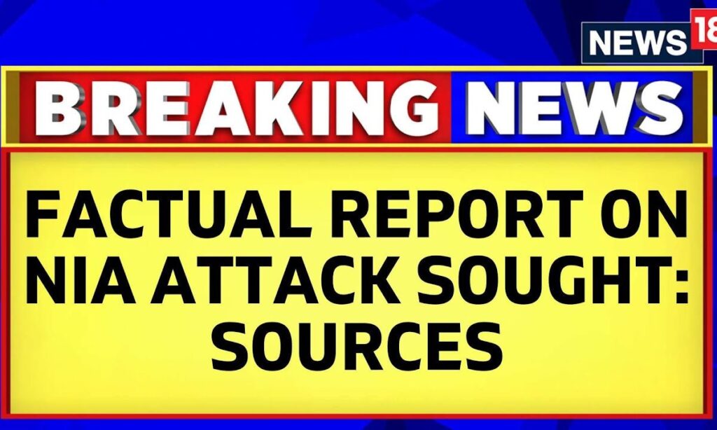 West Bengal News | Sources: Raj Bhawan Asks For A Factual Report On NIA Team Attack | News18