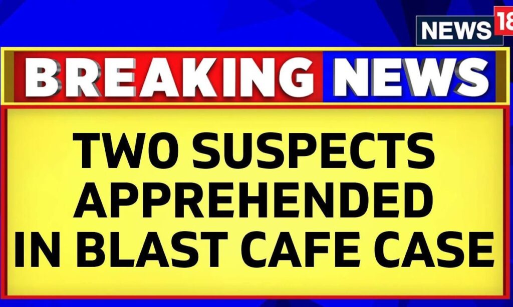 Bengaluru Blast Case: Top Intel Sources Say The Arrested "Followed A Pattern For 42 Days" | News18