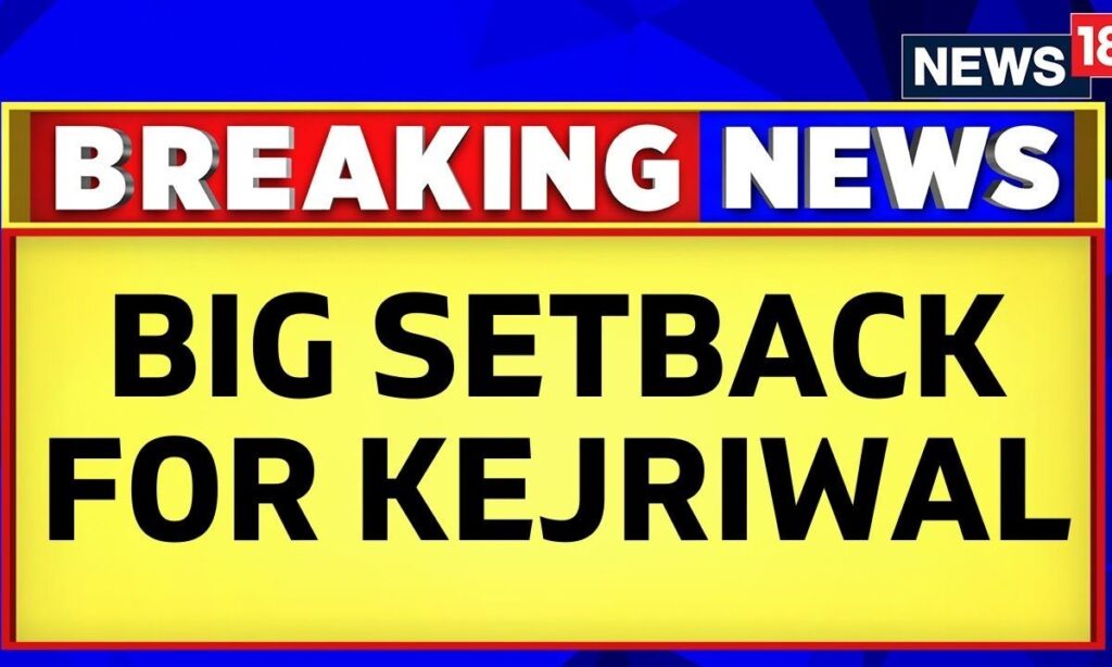 Arvind Kejriwal  News | Setback For Arvind Kejrwal As Delhi High Court Rejects His Request | News18