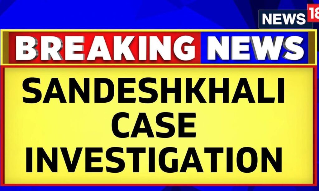 Sandeshkhali News Updates | Calcutta High Court Expresses Satisfaction With CBI's Pace In Probe