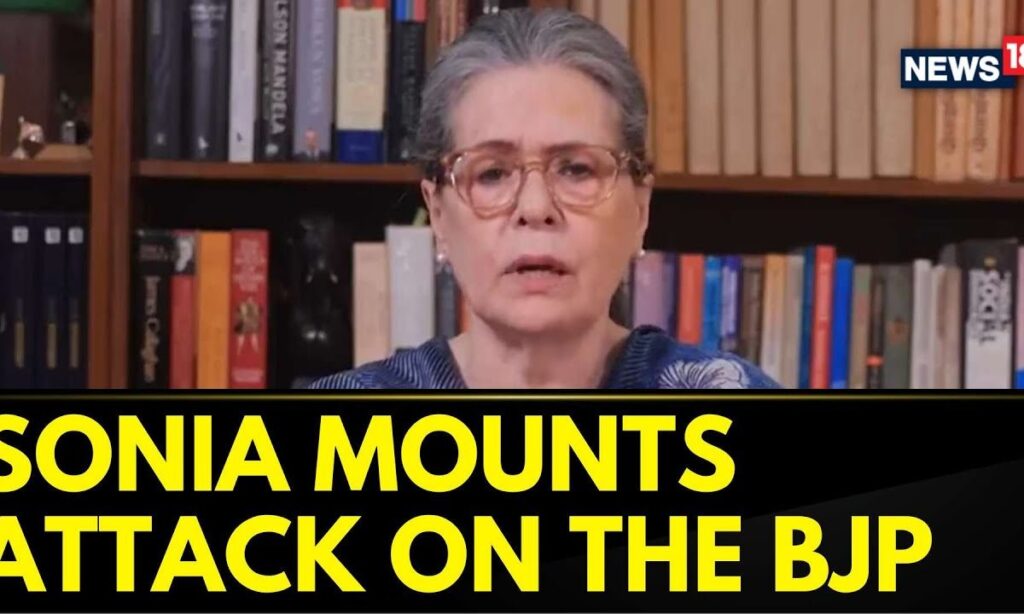BJP Vs Congress | Lok Sabha Elections 2024: Sonia Gandhi Mounts An Attack On The BJP | News18