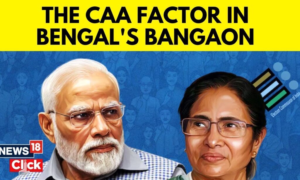 Bengal: Bongaon LS Seat All Set To Offer Litmus Test To BJP Post CAA Rules | English News | N18V
