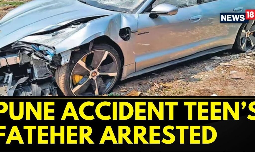 Pune Porsche accident: Father Of Teen Driver Arrested In Sambhajinagar | Pune Car Accident | N18V