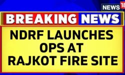 Rajkot Gaming Fire News Updates | NDRF Launches Search Operation In Rajkot Gaming Zone Fire | News18