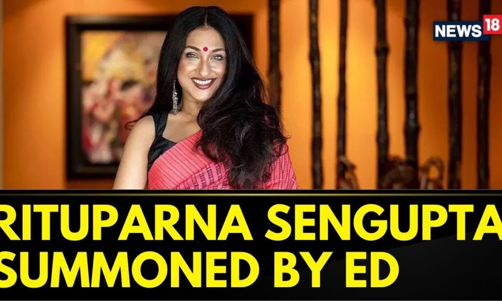Enforcement Directorate Summons Bengali Actress Rituparna Sengupta In The Rose Valley Ponzi Scam
