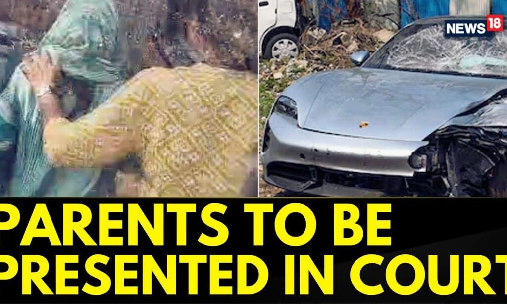 Pune Porsche Car Crash Case News | Parents Of The Accused Teen To Be Presented Before Judge | News18