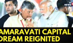 Rebuilding Amaravati: Chandrababu’s Return To Andhra Pradesh Helm Set To Reignite | English News