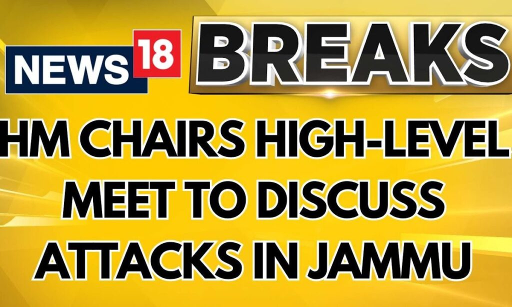 Jammu & Kashmir | Home Minister Amit Shah Chairs High-Level Meet To Discuss Attacks In Jammu Region