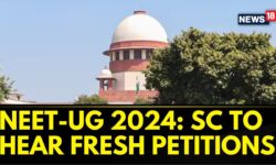 NEET-UG 2024: Supreme Court To Hear Fresh Petitions Regarding Exam Cancellation Today | News18
