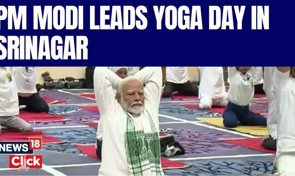 PM Modi Leads Yoga Session In Srinagar To Mark 10th International Yoga Day | English News | N18V