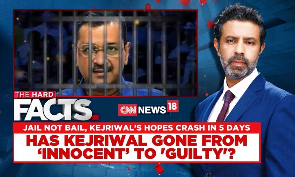 Arvind Kejriwal News | Jail Not Bail: Has Kejriwal Have Gone From 'Innocent' To 'Guilty' | News18