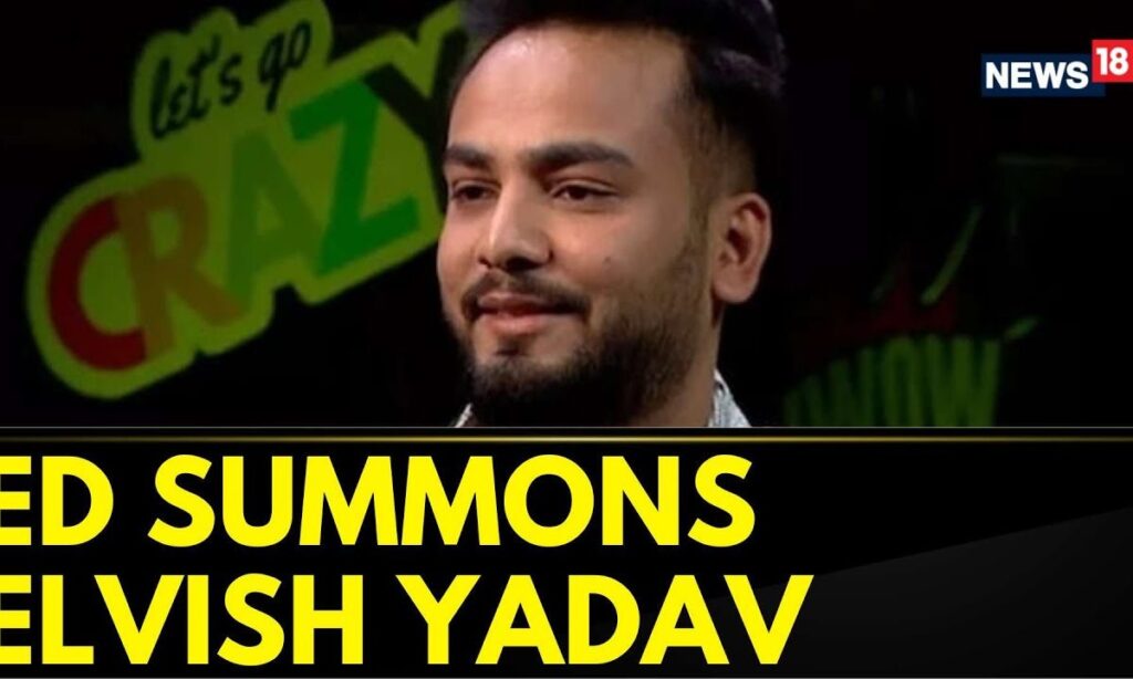 Elvish Yadav News Updates | ED Summons YouTuber Elvish Yadav In Snake Venom At Rave Case | News18