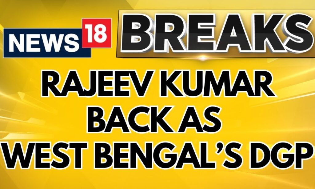 West Bengal News | West Bengal Government Reappoints Rajeev Kumar As The State’s DGP & IGP | News18