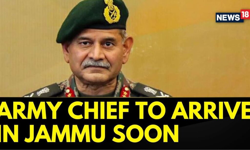 Jammu And Kashmir News | Chief of Army Staff, General Upendra Dwivedi  To Visit Jammu | News18