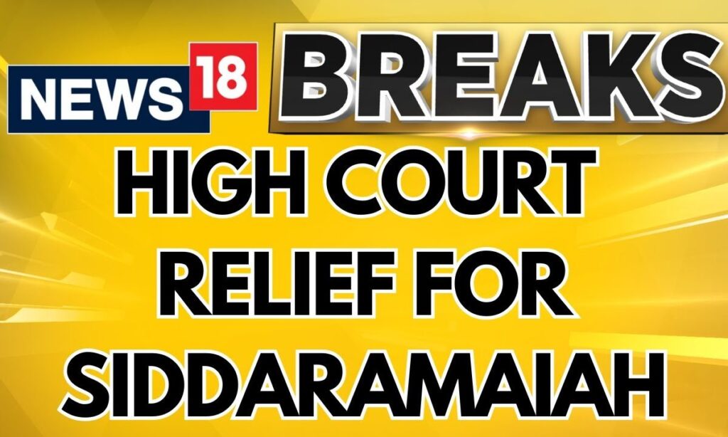 "No Action Till...": High Court Relief For Siddaramaiah In Land Scam Row | English News | News18